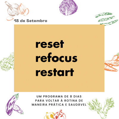 Reset refocus restart - programa de volta a rotina